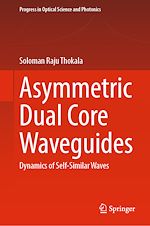Télécharger le livre :  Asymmetric Dual Core Waveguides