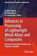 Télécharger le livre :  Advances in Processing of Lightweight Metal Alloys and Composites