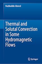 Télécharger le livre :  Thermal and Solutal Convection in Some Hydromagnetic Flows