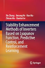 Télécharger le livre :  Stability Enhancement Methods of Inverters Based on Lyapunov Function, Predictive Control, and Reinforcement Learning