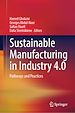 Télécharger le livre :  Sustainable Manufacturing in Industry 4.0