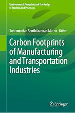 Télécharger le livre :  Carbon Footprints of Manufacturing and Transportation Industries