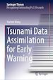 Télécharger le livre :  Tsunami Data Assimilation for Early Warning