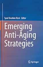 Télécharger le livre :  Emerging Anti-Aging Strategies