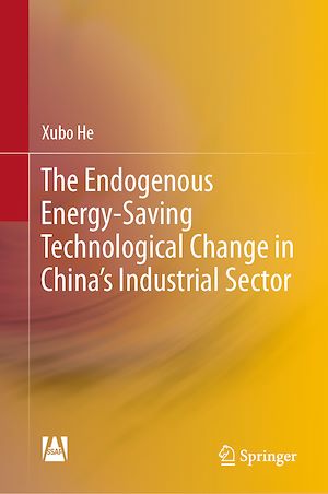 Téléchargez le livre :  The Endogenous Energy-Saving Technological Change in China's Industrial Sector