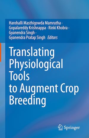Téléchargez le livre :  Translating Physiological Tools to Augment Crop Breeding