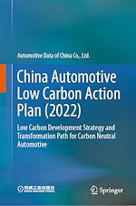 Télécharger le livre :  China Automotive Low Carbon Action Plan (2022)