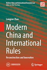 Télécharger le livre :  Modern China and International Rules