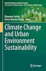 Télécharger le livre :  Climate Change and Urban Environment Sustainability