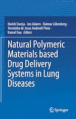 Télécharger le livre :  Natural Polymeric Materials based Drug Delivery Systems in Lung Diseases
