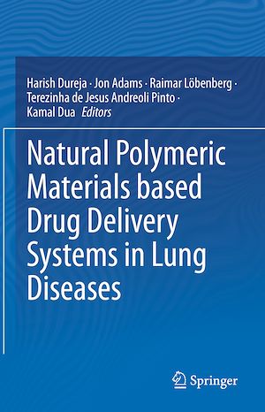 Téléchargez le livre :  Natural Polymeric Materials based Drug Delivery Systems in Lung Diseases