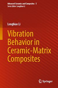 Télécharger le livre :  Vibration Behavior in Ceramic-Matrix Composites