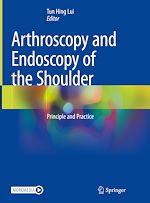 Télécharger le livre :  Arthroscopy and Endoscopy of the Shoulder
