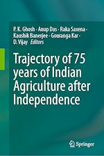 Télécharger le livre :  Trajectory of 75 years of Indian Agriculture after Independence