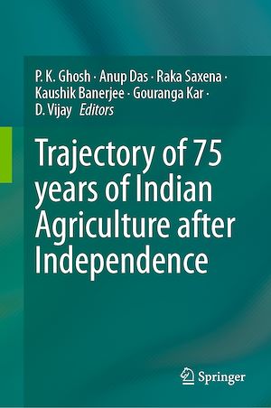 Téléchargez le livre :  Trajectory of 75 years of Indian Agriculture after Independence