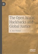 Télécharger le livre :  The Open World, Hackbacks and Global Justice