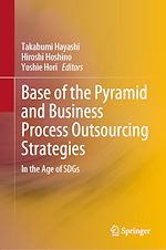 Télécharger le livre :  Base of the Pyramid and Business Process Outsourcing Strategies