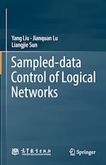 Télécharger le livre :  Sampled-data Control of Logical Networks