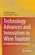 Télécharger le livre :  Technology Advances and Innovation in Wine Tourism