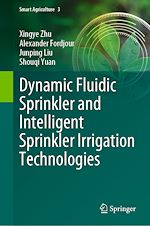 Télécharger le livre :  Dynamic Fluidic Sprinkler and Intelligent Sprinkler Irrigation Technologies