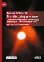Download this eBook Mining Gold and Manufacturing Ignorance
