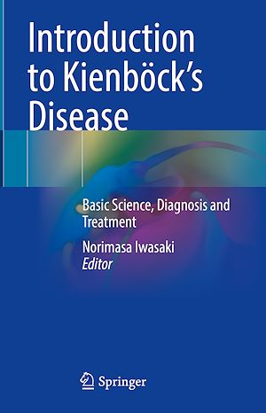 Téléchargez le livre :  Introduction to Kienböck's Disease
