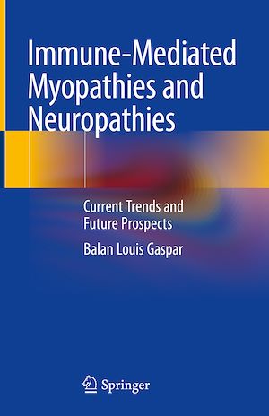 Téléchargez le livre :  Immune-Mediated Myopathies and Neuropathies