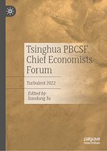 Télécharger le livre :  Tsinghua PBCSF Chief Economists Forum