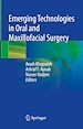 Télécharger le livre :  Emerging Technologies in Oral and Maxillofacial Surgery