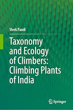 Télécharger le livre :  Taxonomy and Ecology of Climbers: Climbing Plants of India
