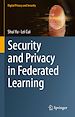 Télécharger le livre :  Security and Privacy in Federated Learning