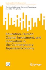 Télécharger le livre :  Education, Human Capital Investment, and Innovation in the Contemporary Japanese Economy