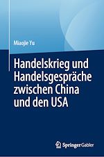 Download this eBook Handelskrieg und Handelsgespräche zwischen China und den USA