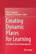 Télécharger le livre :  Creating Dynamic Places for Learning