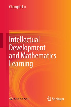 Téléchargez le livre :  Intellectual Development and Mathematics Learning