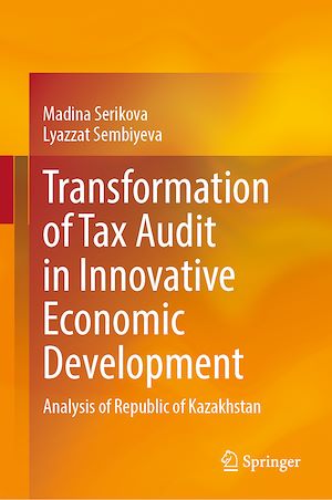 Téléchargez le livre :  Transformation of Tax Audit in Innovative Economic Development