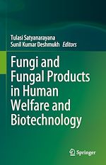 Télécharger le livre :  Fungi and Fungal Products in Human Welfare and Biotechnology