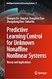 Télécharger le livre :  Predictive Learning Control for Unknown Nonaffine Nonlinear Systems