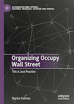 Télécharger le livre :  Organizing Occupy Wall Street
