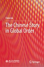 Télécharger le livre :  The Chinese Story in Global Order