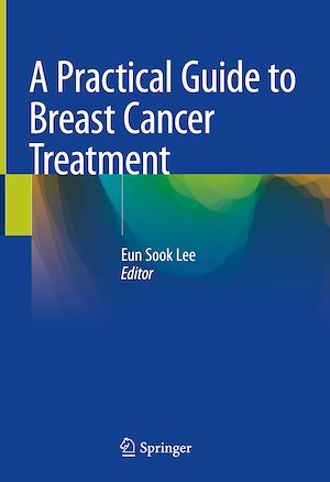 Téléchargez le livre :  A Practical Guide to Breast Cancer Treatment