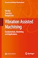 Télécharger le livre :  Vibration Assisted Machining