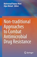 Télécharger le livre :  Non-traditional Approaches to Combat Antimicrobial Drug Resistance