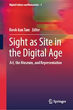 Télécharger le livre :  Sight as Site in the Digital Age