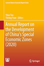 Télécharger le livre :  Annual Report on the Development of China's Special Economic Zones (2020)