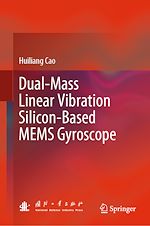 Télécharger le livre :  Dual-Mass Linear Vibration Silicon-Based MEMS Gyroscope