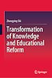 Télécharger le livre :  Transformation of Knowledge and Educational Reform