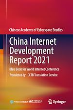 Télécharger le livre :  China Internet Development Report 2021