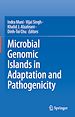 Télécharger le livre :  Microbial Genomic Islands in Adaptation and Pathogenicity