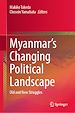 Télécharger le livre :  Myanmar's Changing Political Landscape